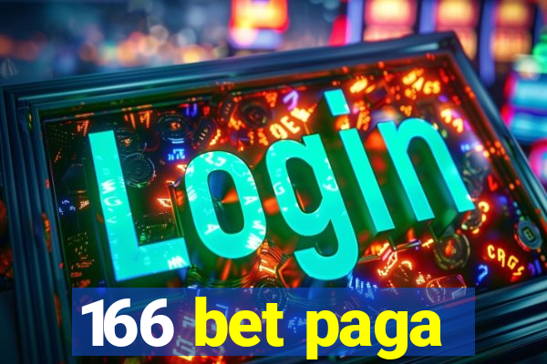 166 bet paga